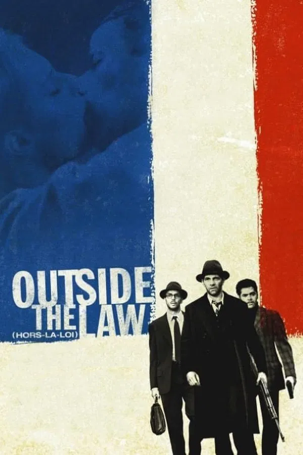 Outside the Law – Kanunsuzlar