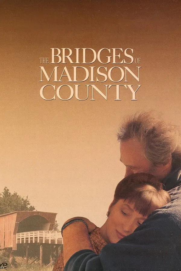 The Bridges of Madison County – Yasak İlişki